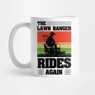 The Lawn Ranger Rides Again Mug
